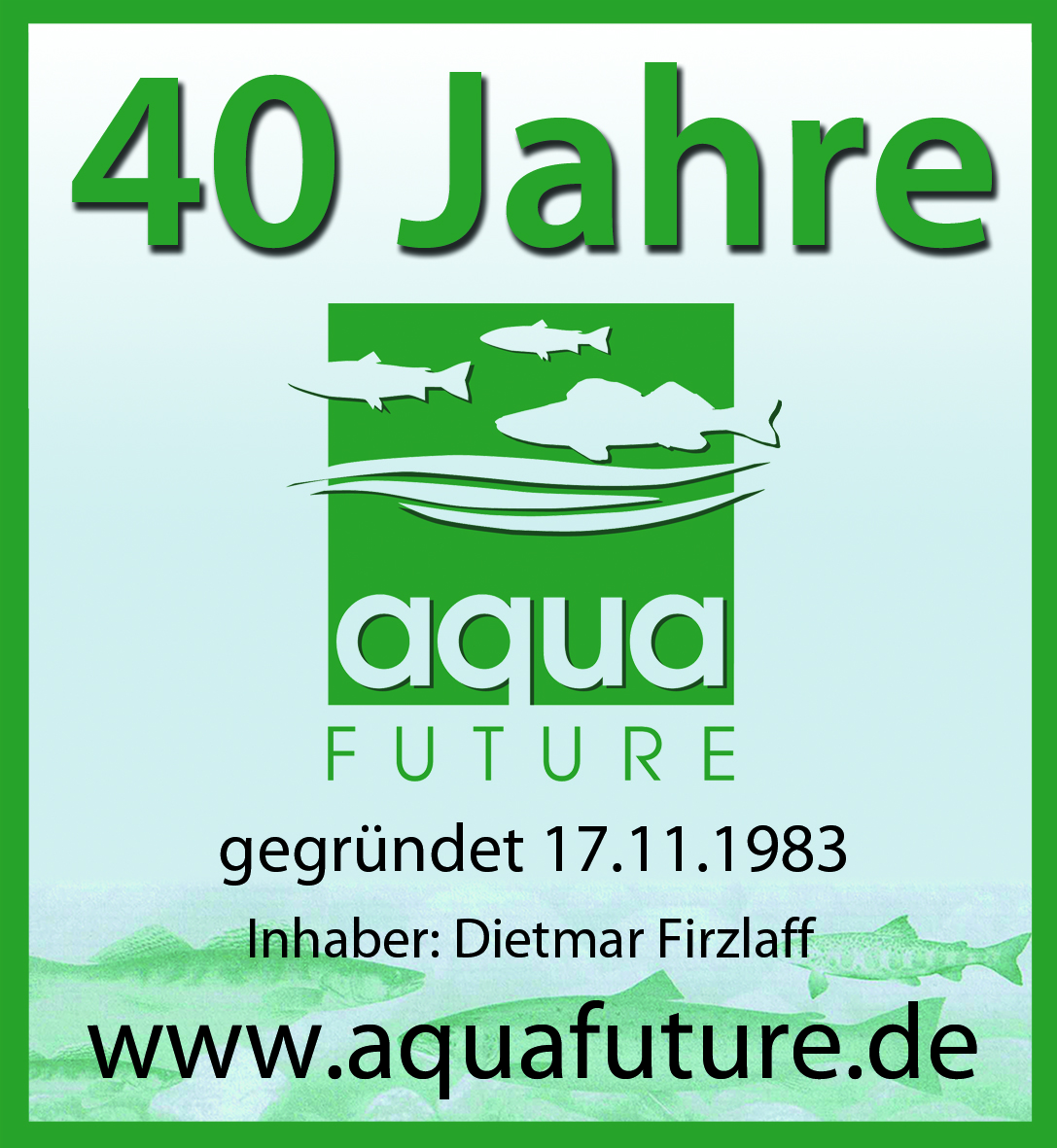 40 Jahre Aquafuture